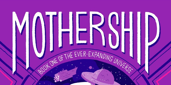 Mothership (The Ever Expanding Universe, #1) Review