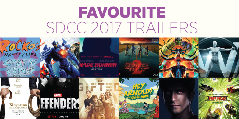 Favourite SDCC 2017 Trailers