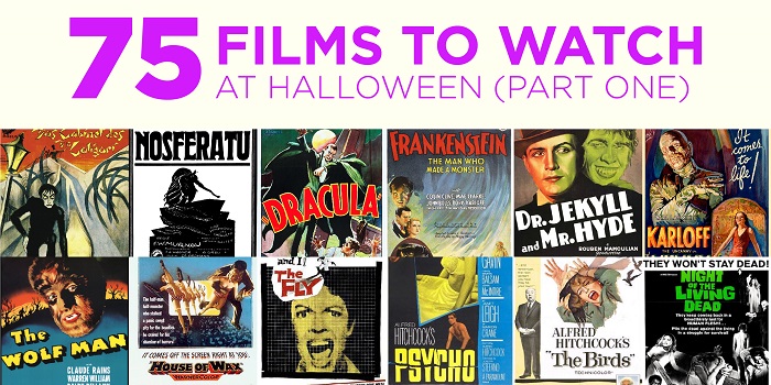 75 Films to Watch at Halloween (Part One)