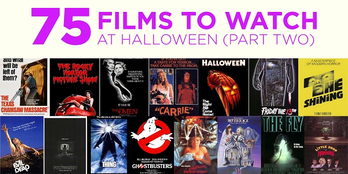 75 Films to Watch at Halloween (Part Two)