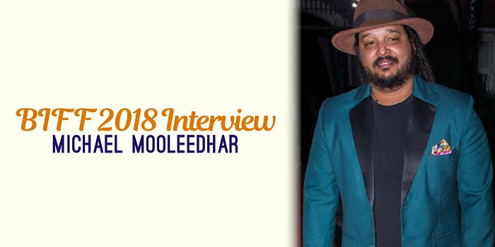 BIFF 2018 Interview: Michael Mooleedhar
